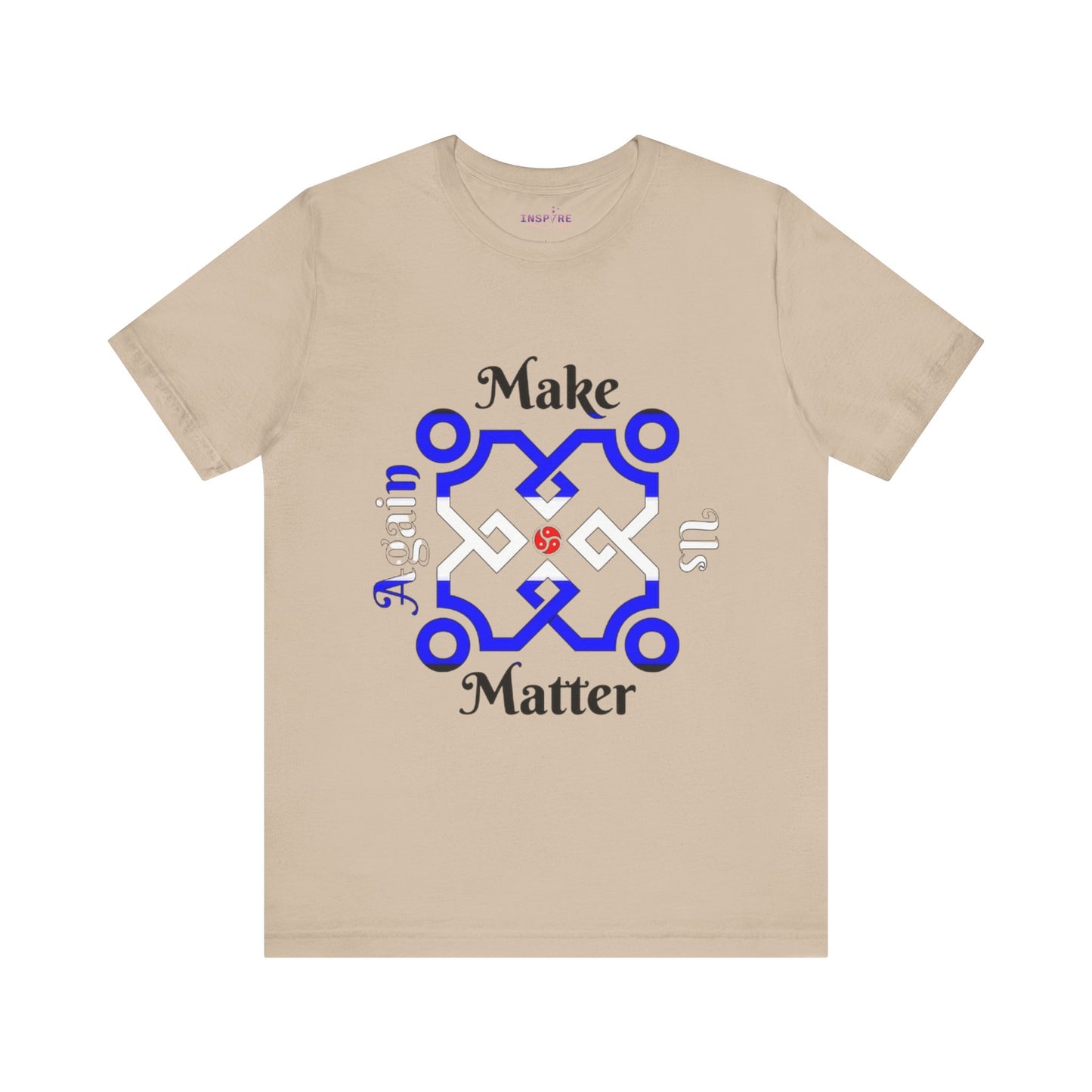 Make Us Matter Again BDSM Rights Pride T-Shirt β Red, Black & Blue Flag Colors | Consent-Centered Kink Empowerment Tee β€οΈπ€π