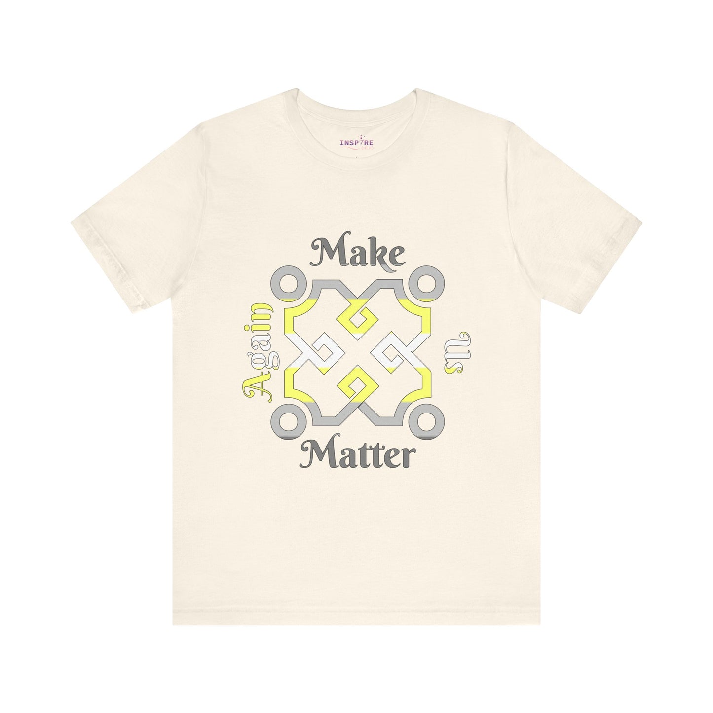 Make Us Matter Again Demigender Pride T-Shirt β Yellow, White & Gray Flag Colors | Bold, Empowering Partial-Gender Identity Tee πππ€π©Ά