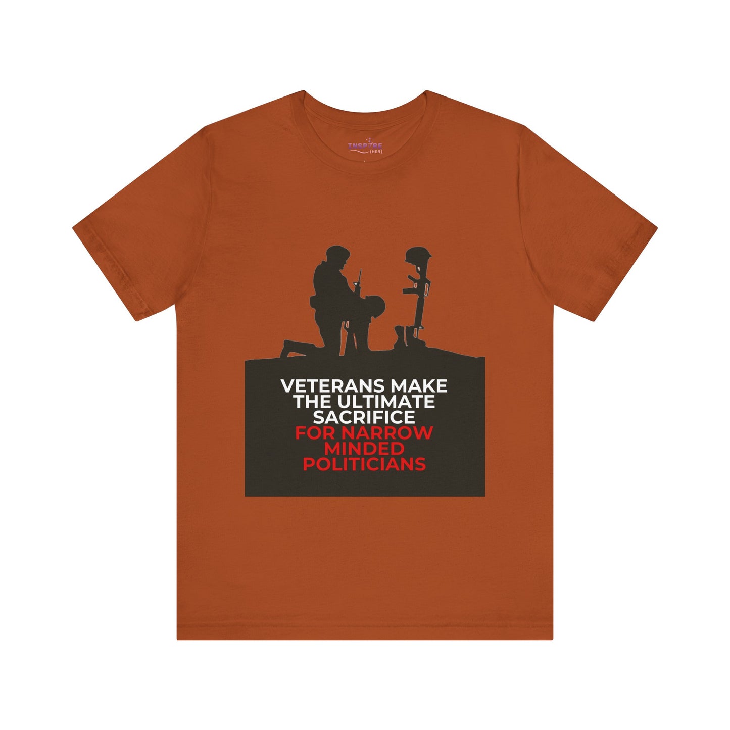 Veterans Make the Ultimate Sacrifice Graphic Tee β Bold Shirt for Patriots
