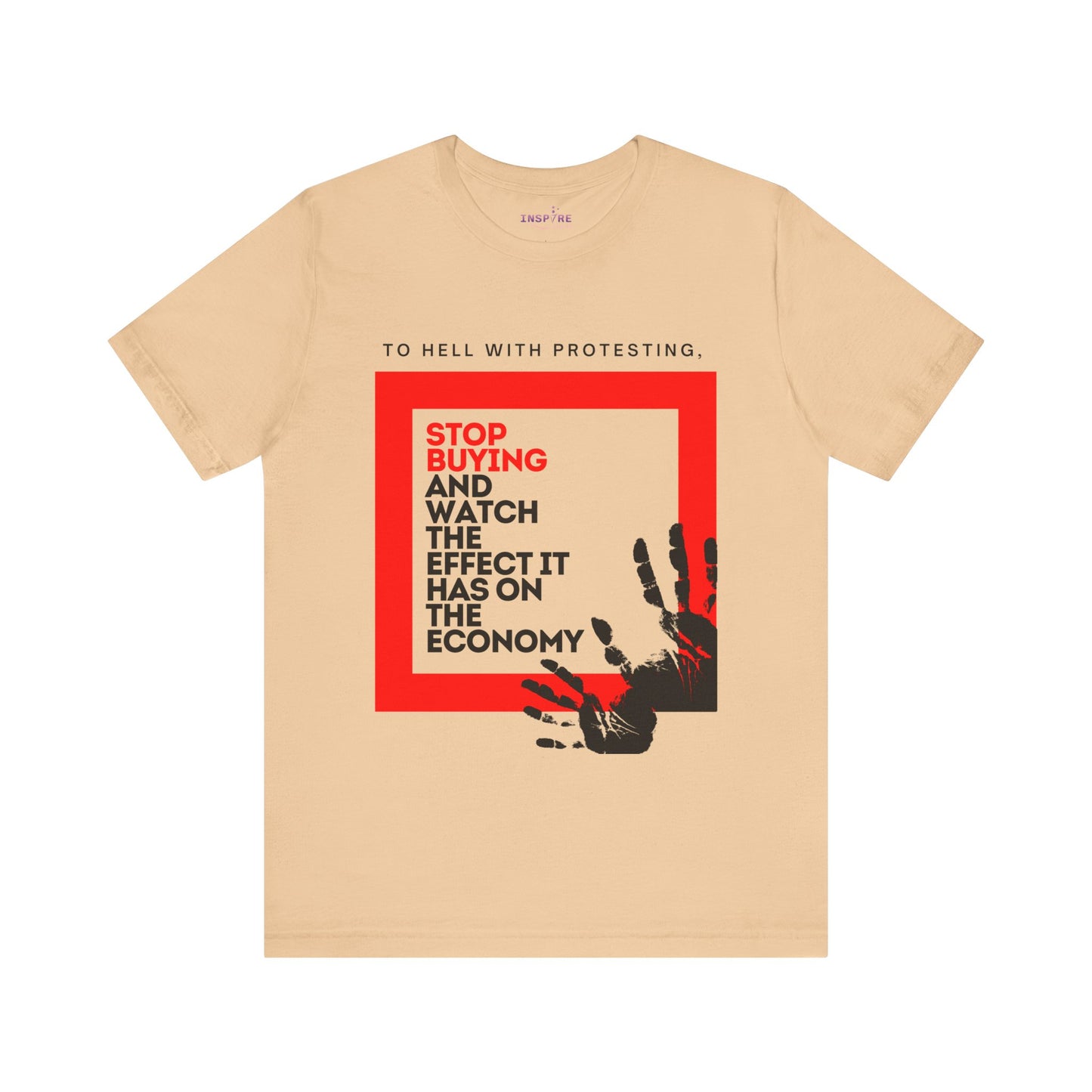 Stop Buying and Watch the Economy Statement Tee β Bold Unisex Shirt for Change-Makers
