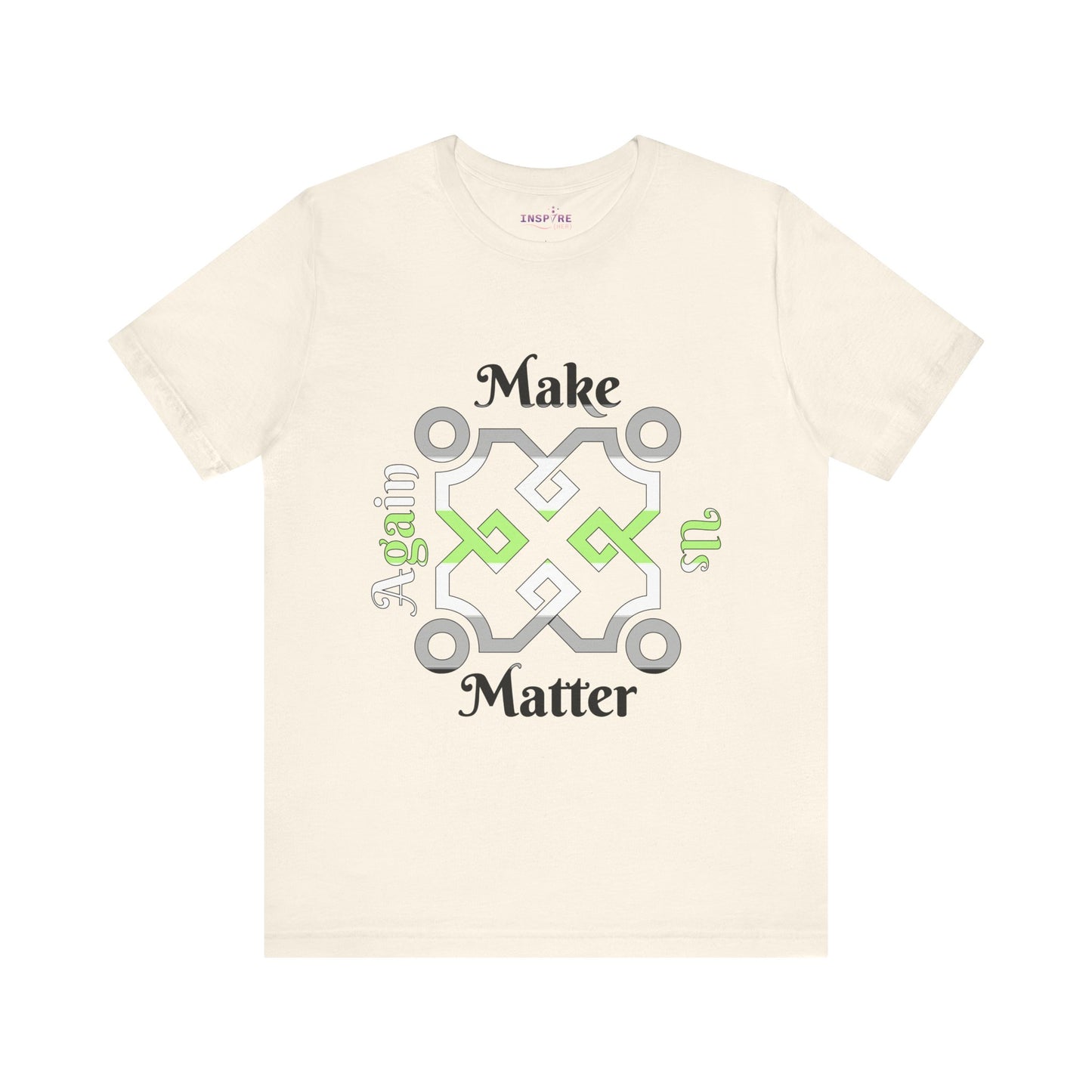 Make Us Matter Again Agender Pride T-Shirt β Black, Gray, White & Green Flag Colors | Bold, Empowering Gender-Free Identity Tee ππ€π€π