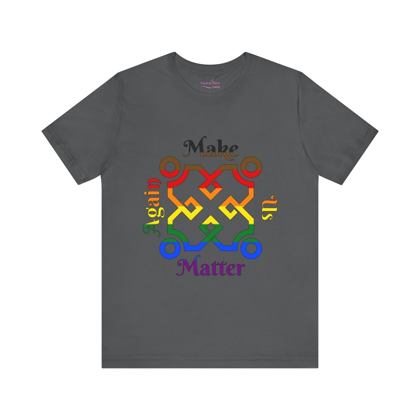 Make Us Matter Again Philadelphia Pride T-Shirt β POC-Inclusive LGBTQ+ Flag Colors | Empowering, Afrocentric Statement Tee πβπΎ