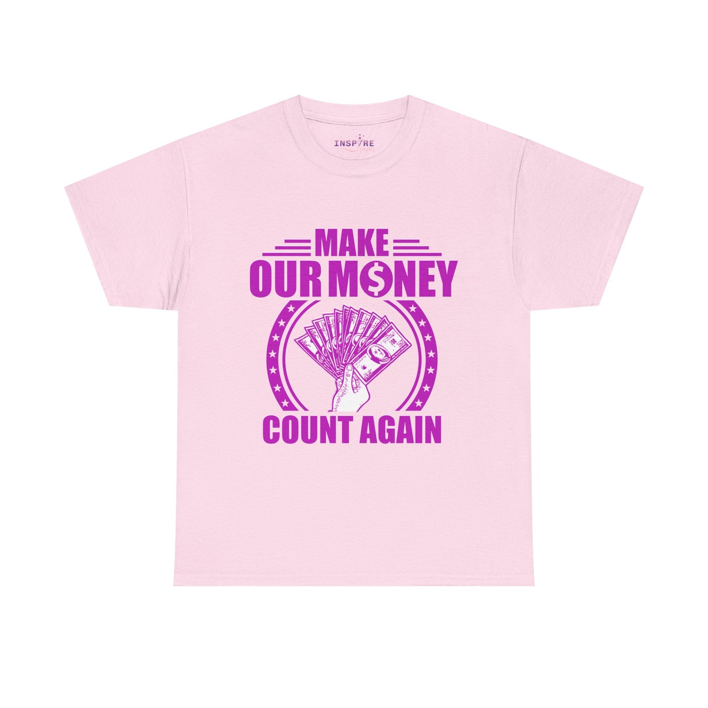 Make Our Money Count Again T-Shirt - A Bold Statement for Economic Change (purple/white writing)