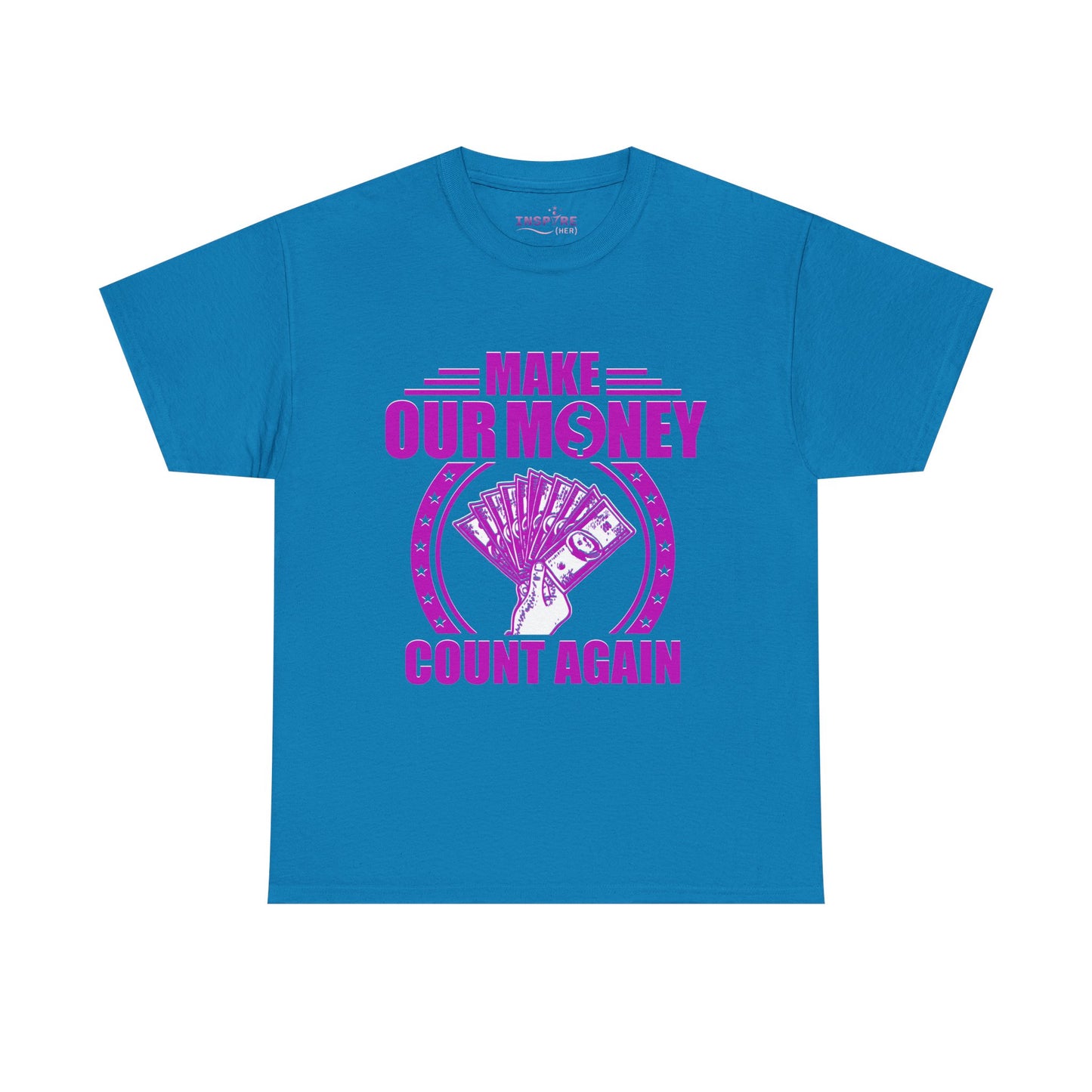 Make Our Money Count Again T-Shirt - A Bold Statement for Economic Change (purple/white writing)
