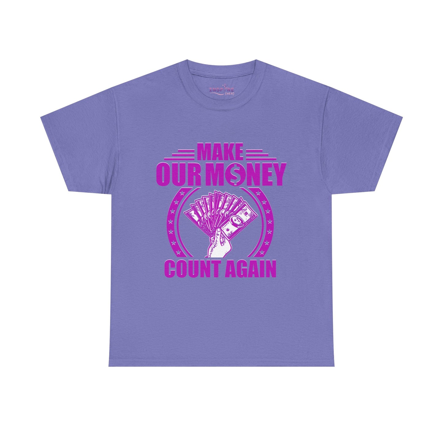 Make Our Money Count Again T-Shirt - A Bold Statement for Economic Change (purple/white writing)