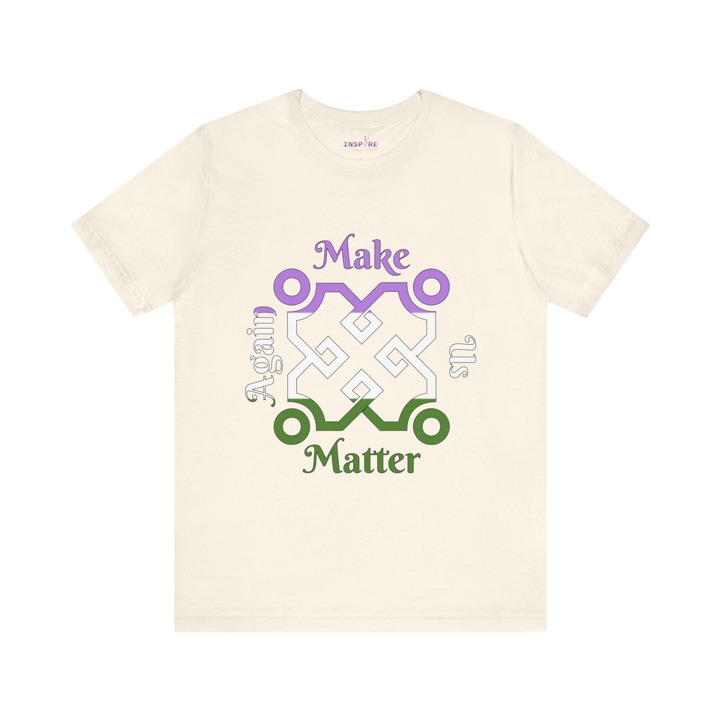 Make Us Matter Again Genderqueer Pride T-Shirt β Lavender, White & Green Flag Colors | Bold, Empowering Nonbinary Gender Expression Tee πππ€π