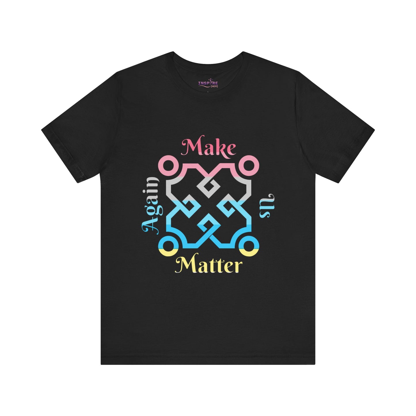 Make Us Matter Again Genderflux Pride T-Shirt β Pink, Gray, Blue & Yellow Flag Colors | Bold, Fluid & Empowering LGBTQ+ Tee ππππ