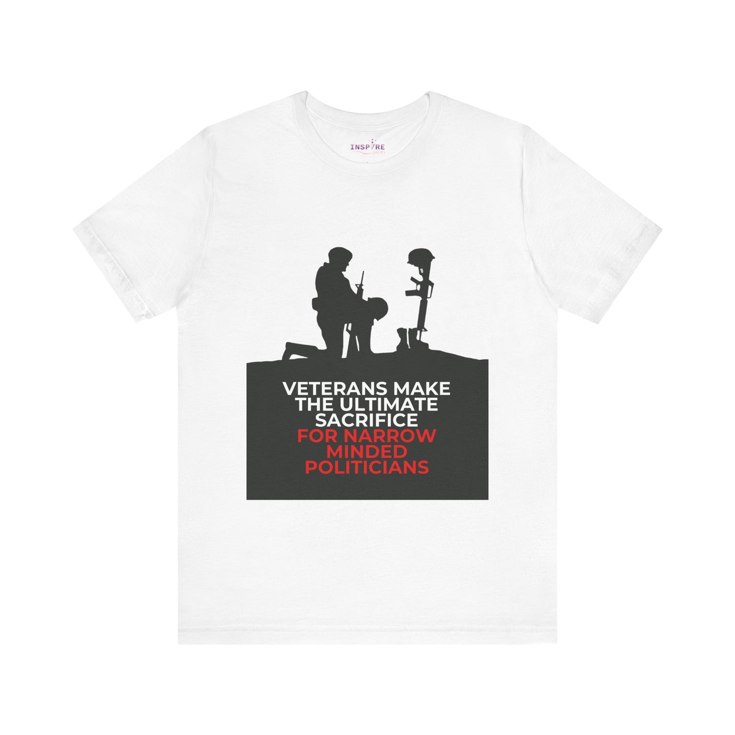 Veterans Make the Ultimate Sacrifice Graphic Tee β Bold Shirt for Patriots