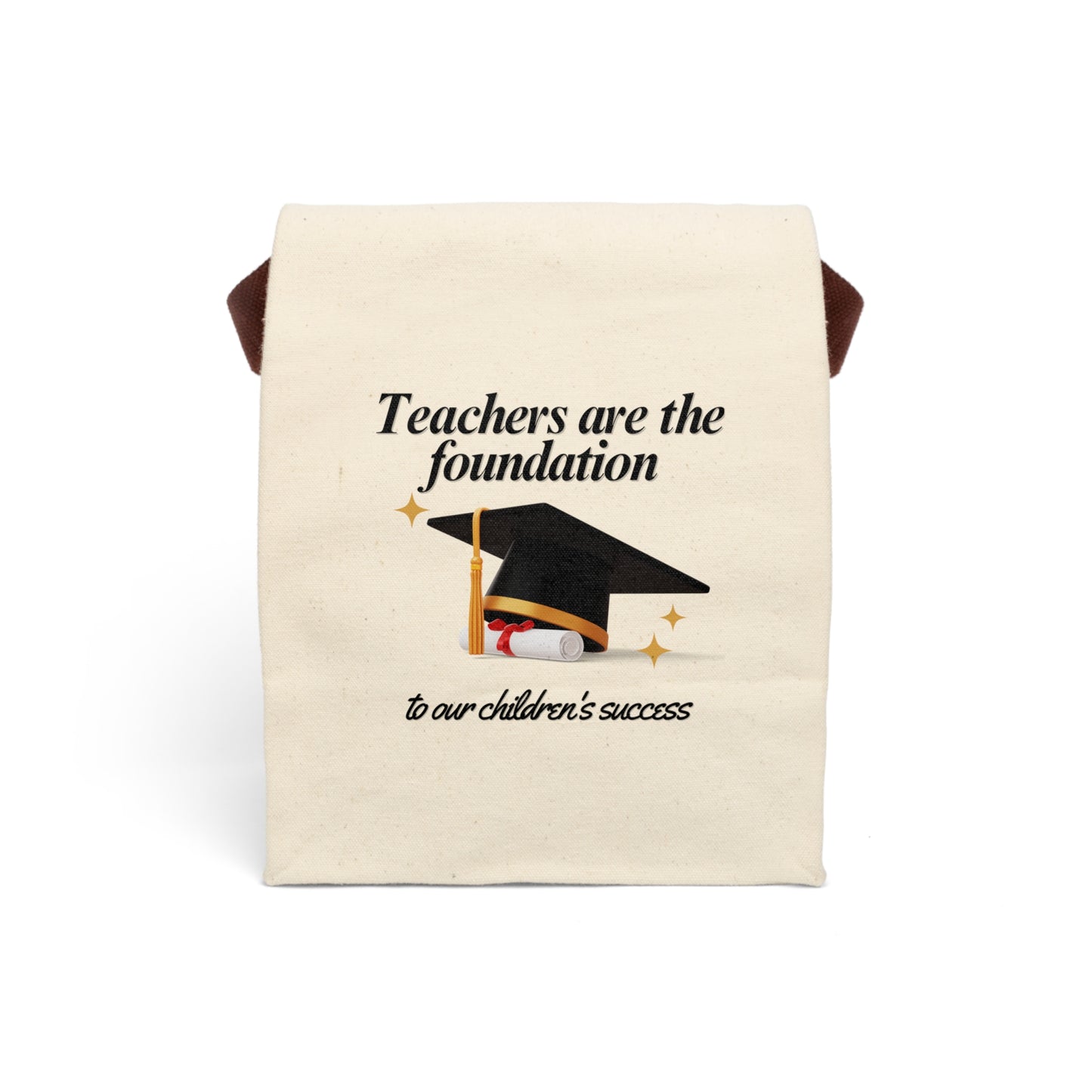 Teachers Are the Foundation” Canvas Lunch Bag – Teacher Gift 🍎🎓 Durable Cotton Roll-Top Tote with Handle