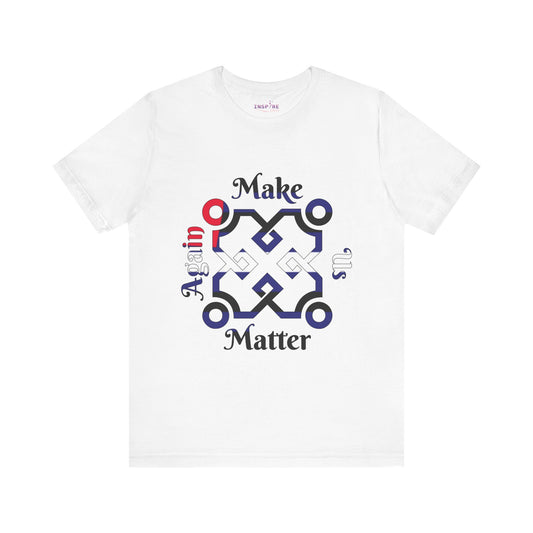 Make Us Matter Again Leather Pride T-Shirt โ Black, Blue & White Flag Colors | Fierce Kink-Inclusive Empowerment Tee ๐ค๐โค๏ธ