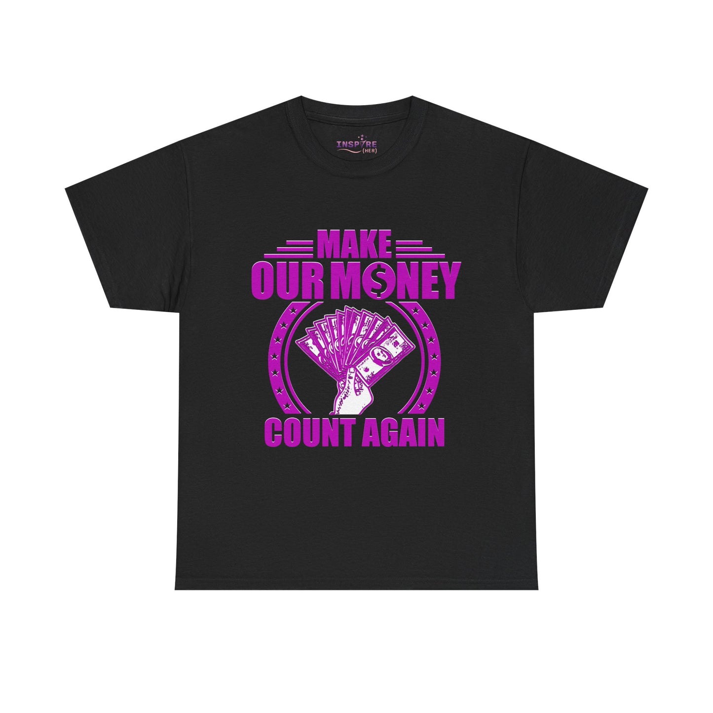 Make Our Money Count Again T-Shirt - A Bold Statement for Economic Change (purple/white writing)