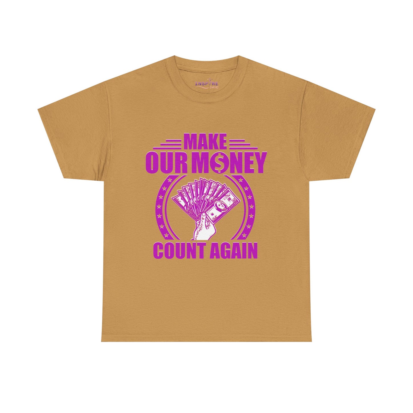 Make Our Money Count Again T-Shirt - A Bold Statement for Economic Change (purple/white writing)