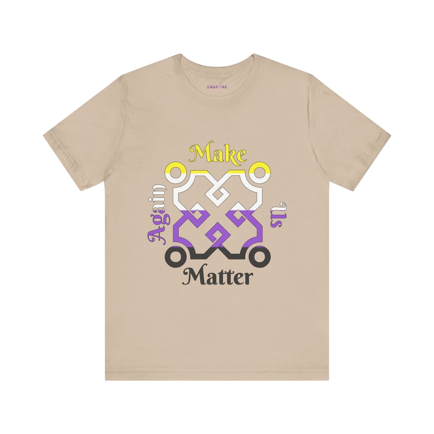 Make Us Matter Again Nonbinary Pride T-Shirt β Yellow, White, Purple & Black Flag Colors | Bold, Inclusive Gender-Expansive Tee ππ€ππ€