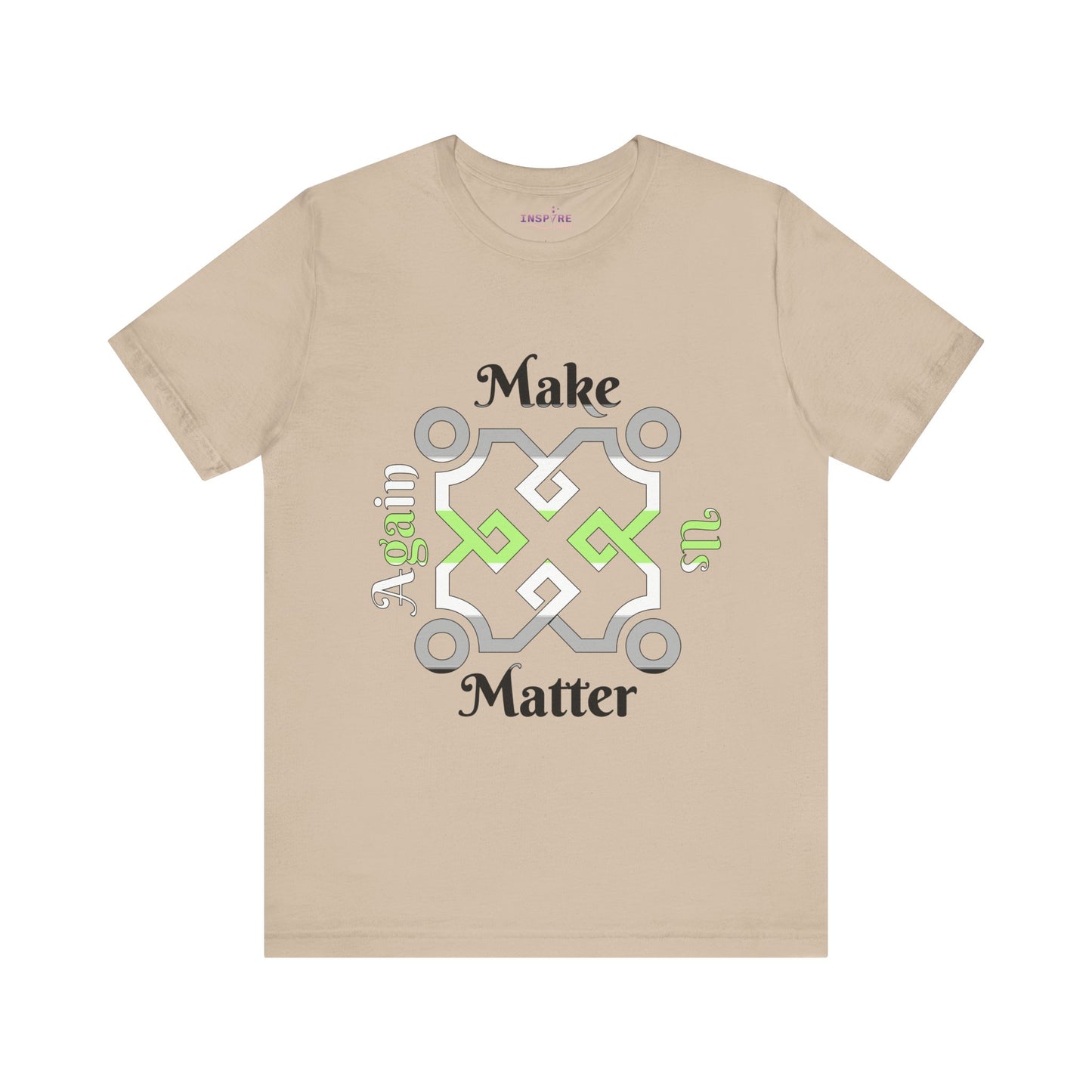 Make Us Matter Again Agender Pride T-Shirt – Black, Gray, White & Green Flag Colors | Bold, Empowering Gender-Free Identity Tee 🌈🖤🤍💚