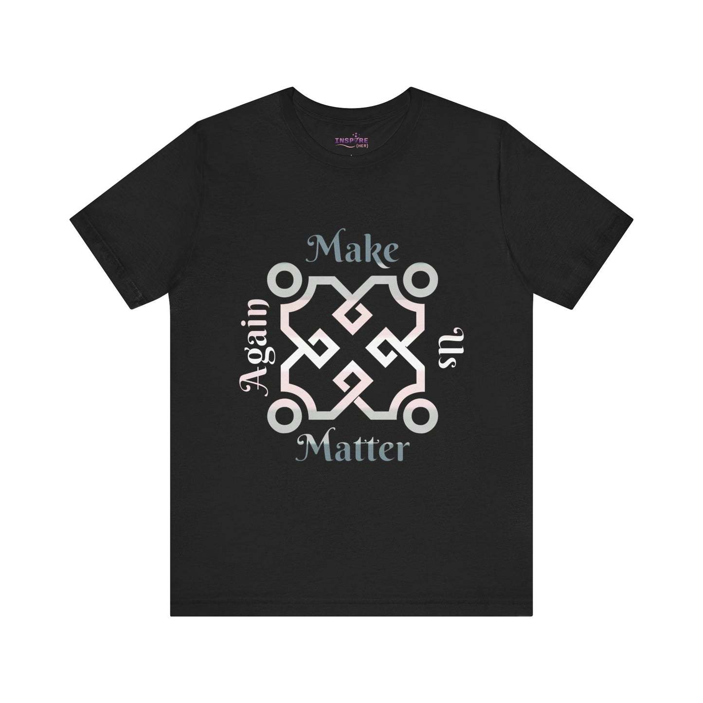 Make Us Matter Again Demigirl Pride T-Shirt – Soft Pink, White & Grey Flag Colors | Empowering Feminine Identity Tee 🌸🤍