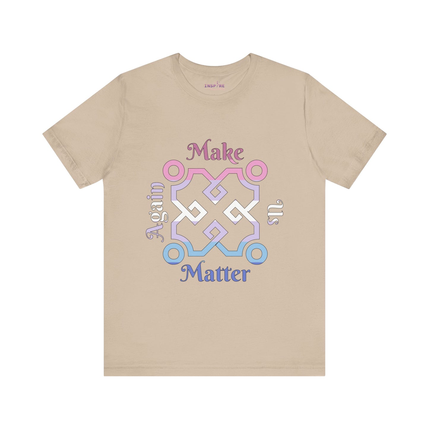 Make Us Matter Again Bigender Pride T-Shirt – Pink, Purple, White & Blue Flag Colors | Bold, Empowering Dual-Gender Identity Tee 🌈💗💙🤍